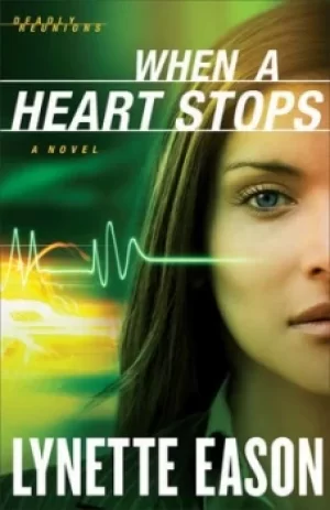 Image of When a heart stops by Lynette Eason