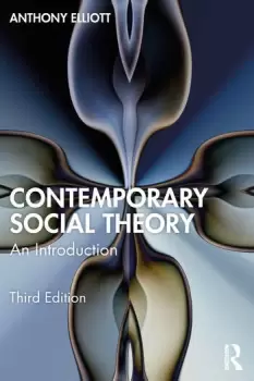 Image of Contemporary Social Theory An Introduction
