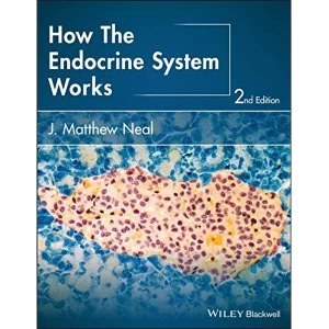 Image of How the Endocrine System Works by J. Matthew Neal (Paperback, 2016)