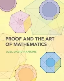 Image of Proof and the Art of Mathematics