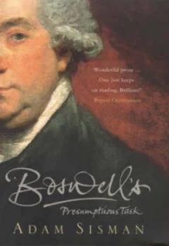 Image of Boswells Presumptuous Task by Adam Sisman Hardback