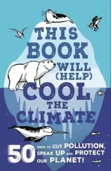 Image of This book will (help) cool the climate - Isabel Thomas - Paperback - Used