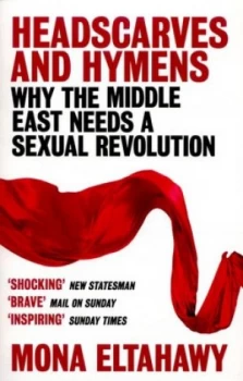 Image of Headscarves and Hymens by Mona Eltahawy Book