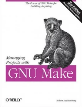 Image of Managing Projects with Gnu Make by Robert Mecklenburg Paperback