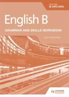 Image of English B for the IB Diploma Grammar and Skills Workbook