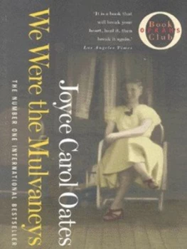 Image of We Were the Mulvaneys by Joyce Carol Oates Paperback