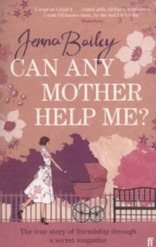 Image of Can Any Mother Help Me by Jenna Bailey Paperback