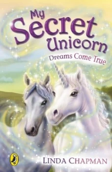 Image of Dreams Come True by Linda Chapman Paperback