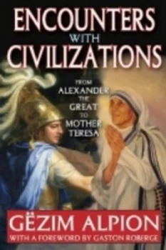 Image of Encounters with Civilizations by Gezim Alpion Paperback