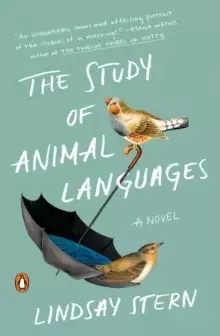 Image of The Study Of Animal Languages : A Novel