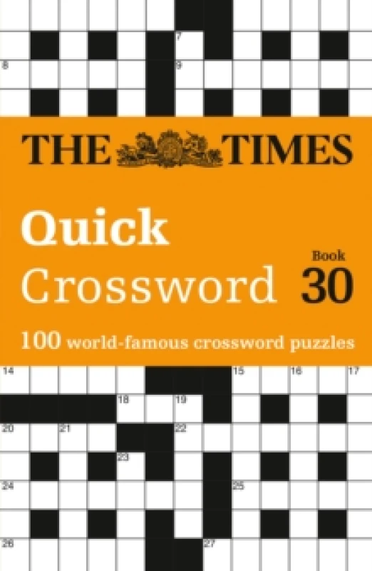 Image of The Times Quick Crossword Book 30. Paperback. By The Times Mind Games, John Grimshaw Books