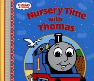 Image of Nursery Time with Thomas by Robin Davies and Peter Lawson and W Awdry Hardback