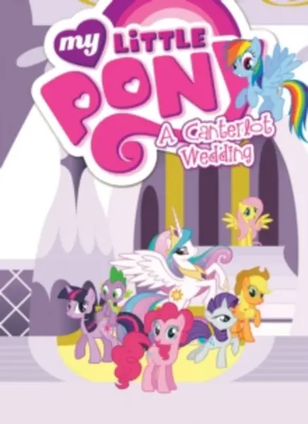 Image of my little pony a canterlot wedding 9781631404870