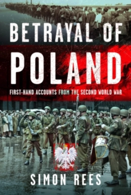Image of Betrayal of Poland. Hardback. By Simon Rees Books