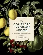 Image of complete language of food a definitive and illustrated history