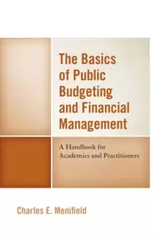 Image of The Basics of Public Budgeting and Financial Management : A Handbook for Academics and Practitioners