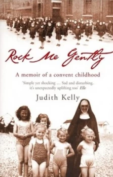 Image of Rock Me Gently by Judith Kelly Paperback