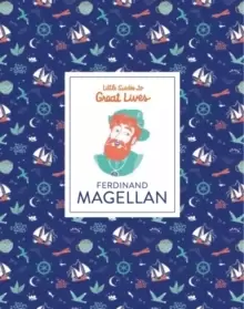 Image of Ferdinand Magellan (Little Guides to Great Lives)