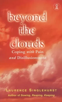 Image of Beyond the Clouds by Laurence Singlehurst and Justyn Singlehurst Book