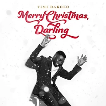Image of Timi Dakolo - Merry Christmas, Darling CD
