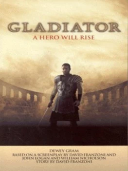 Image of Gladiator by Dewey Gram and David Franzoni Book