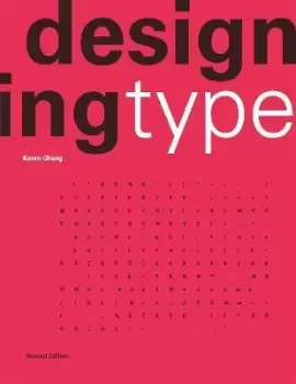 Image of Designing Type Second Edition by Karen Cheng