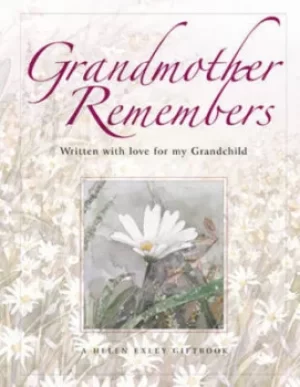 Image of Grandmother remembers by Helen Exley