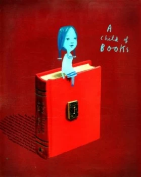 Image of A Child of Books by Oliver Jeffers Hardback