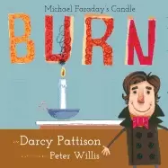Image of burn michael faradays candle
