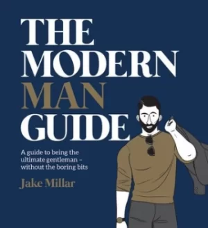 Image of The modern man guide by Jake Millar