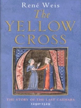 Image of The Yellow Cross by Ren J. a Weis Hardback