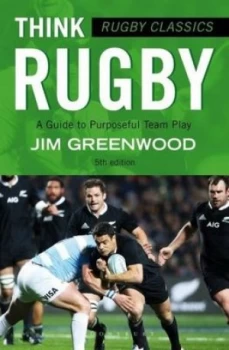 Image of Think rugby by Jim Greenwood