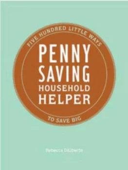 Image of Penny Saving Household Helper by Rebecca Diliberto Book