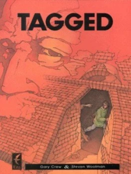 Image of Tagged by Gary Crew and Steven Woolman Paperback