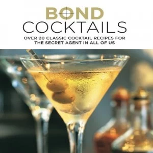 Image of Bond Cocktails by Katherine Bebo Hardback