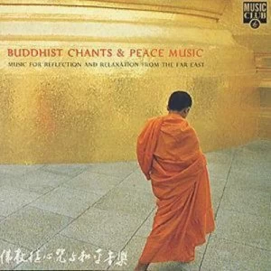 Image of Buddhist Chants & Peace Music Music for Reflection and Relaxation from the Far East by Jim Long Uen CD Album