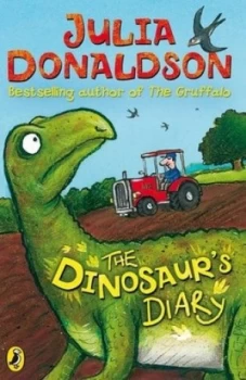 Image of The Dinosaurs Diary by Julia Donaldson Paperback