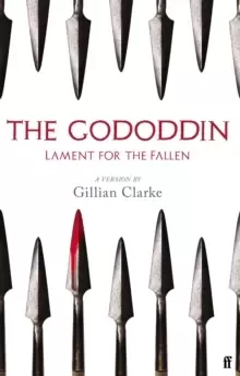 Image of The Gododdin : Lament for the Fallen