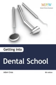 Image of Getting into Dental School by Adam Cross Paperback