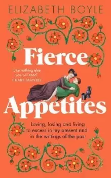 Image of Fierce Appetites by Elizabeth Boyle