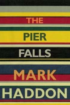 Image of The Pier Falls by Mark Haddon Paperback