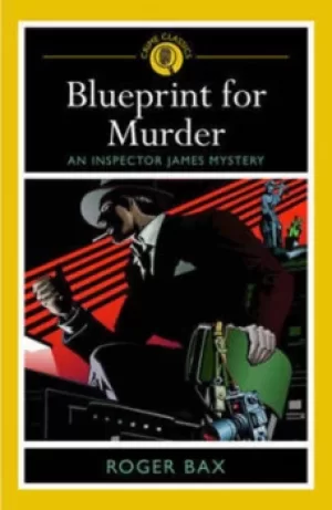 Image of Blueprint for murder by Roger Bax