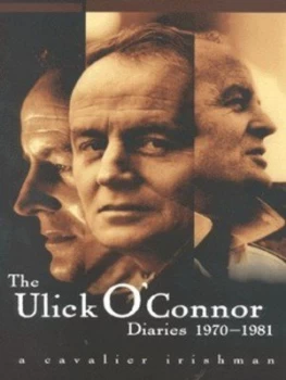 Image of The Ulick Oconnor Diaries 1970-1981 by Ulick Oconnor Hardback