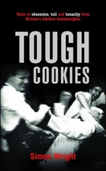 Image of Tough Cookies by Simon Wright Hardback
