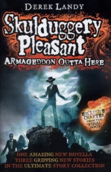 Image of Armageddon Outta Here by Derek Landy Hardback