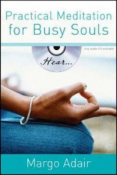 Image of Practical Meditation for Busy Souls by Margo Adair and Margo Adair Paperback