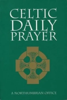 Image of Celtic Daily Prayer by Andy Raine and John T Skinner and Northumbria Community Paperback