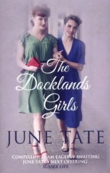 Image of The Docklands Girls by June Tate Paperback