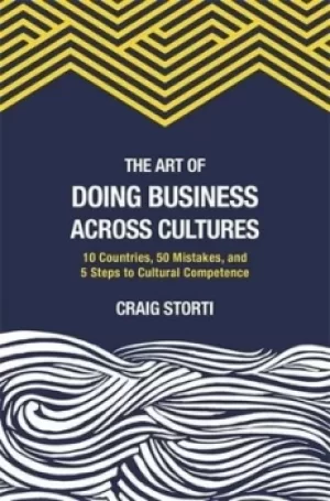 Image of The art of doing business across cultures by Craig Storti