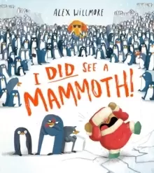 Image of I Did See a Mammoth